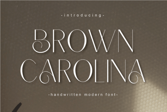 Brown Carolina: A Modern Sans Serif Font for Digital Campaigns