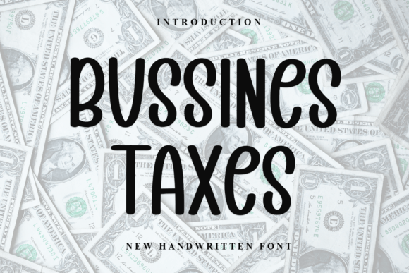 Bussines Taxes Font for Handmade Branding