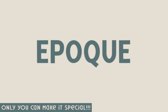 Epoque Typeface: Bold Sans Serif for Modern Branding
