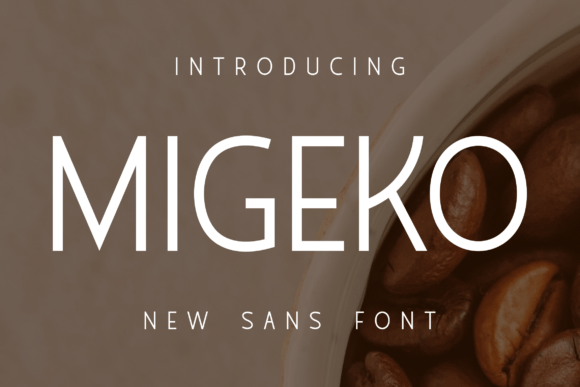 Migeko: The Modern Sans Serif Font for Digital Impact