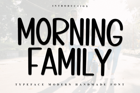 Morning Family: A Fresh Handwritten Sans Serif Font