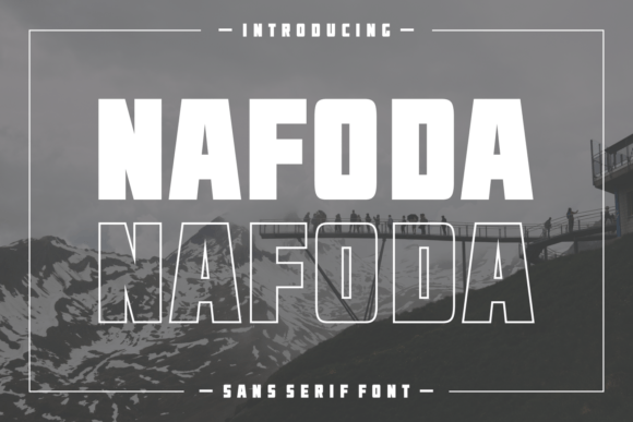 Nafoda: A Bold Sans Serif Typeface for Modern Editors