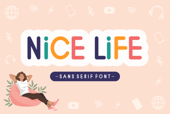 Nice Life: The Modern Sans Serif Typeface for Digital Brands